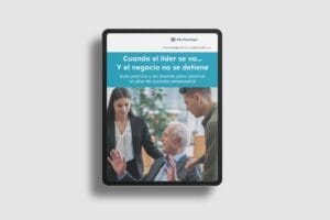 Ebook: Planes de Sucesión. Cuando el líder se va pero el negocio no se detiene
